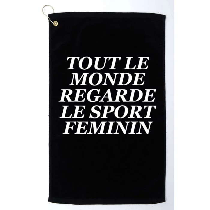 Tout Le Monde Regarde Le Sport Feminin Platinum Collection Golf Towel