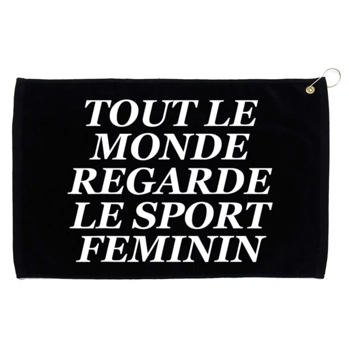 Tout Le Monde Regarde Le Sport Feminin Grommeted Golf Towel