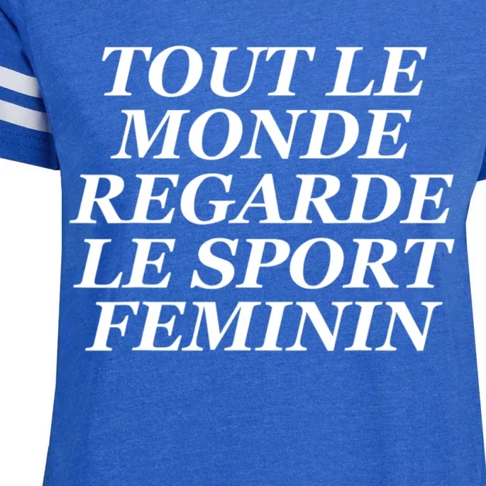 Tout Le Monde Regarde Le Sport Feminin Enza Ladies Jersey Football T-Shirt