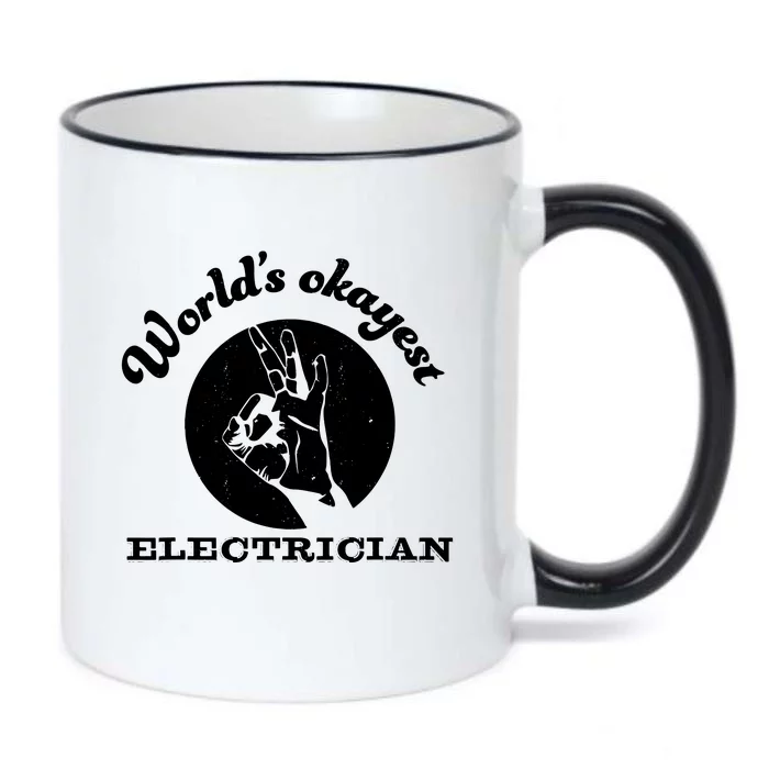 Funny Electrician Worlds Okayest Electrician Black Color Changing Mug