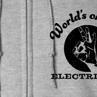 Funny Electrician Worlds Okayest Electrician Full Zip Hoodie