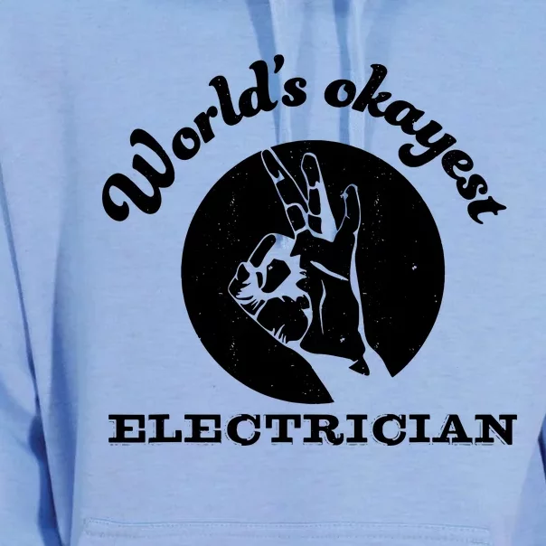 Funny Electrician Worlds Okayest Electrician Unisex Surf Hoodie