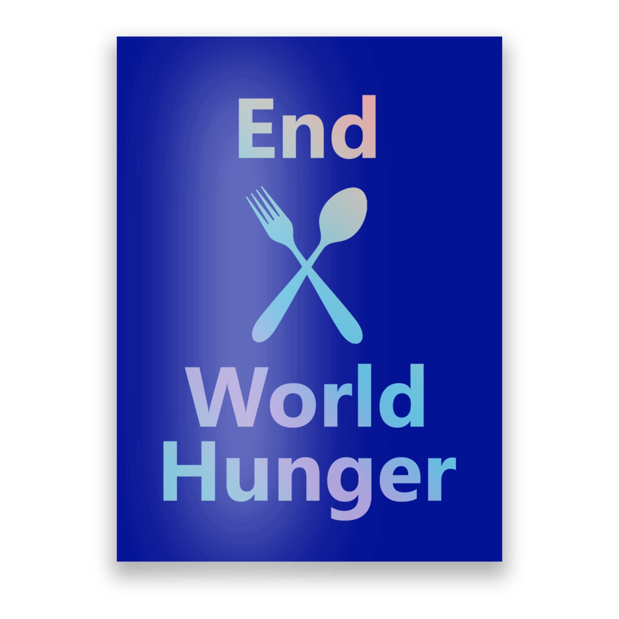 Fight End World Hunger Food Fork Spoon Day Month National Gift Poster