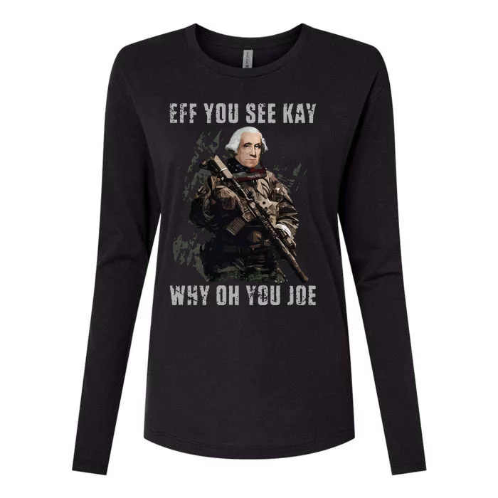 FJB Eff You See Kay Why Oh You Joe Womens Cotton Relaxed Long Sleeve T-Shirt