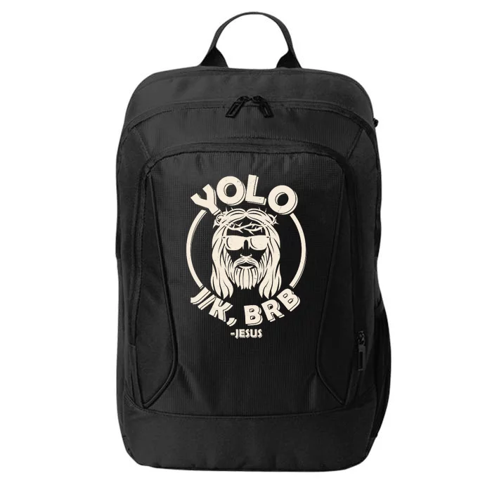 Funny Easter YOLO JK BRB Jesus City Backpack