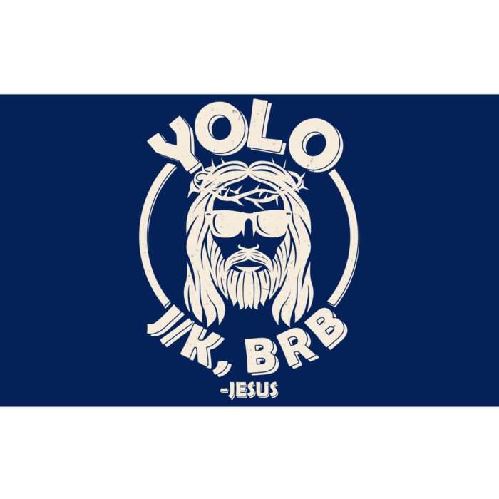 Funny Easter YOLO JK BRB Jesus Bumper Sticker