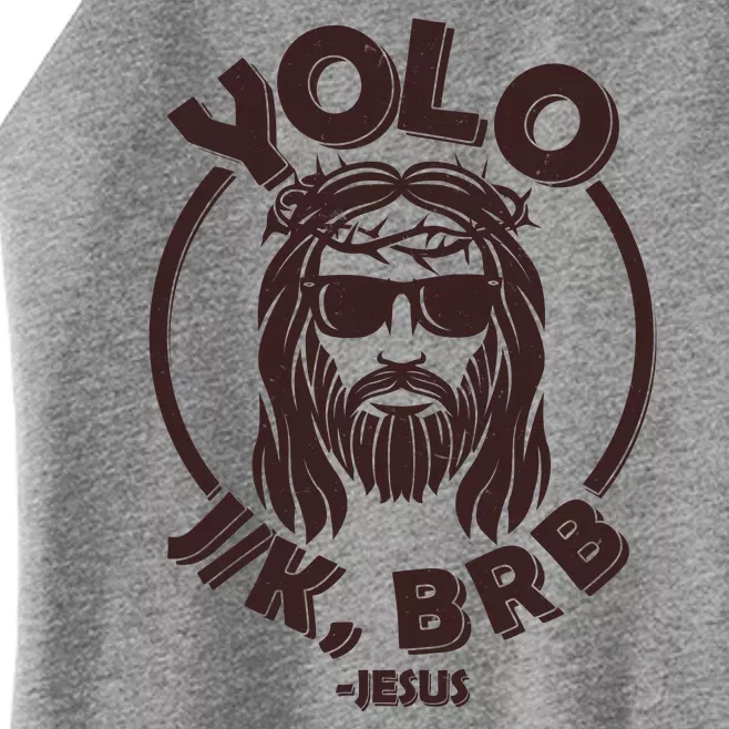 Funny Easter YOLO JK BRB Jesus Women’s Perfect Tri Rocker Tank