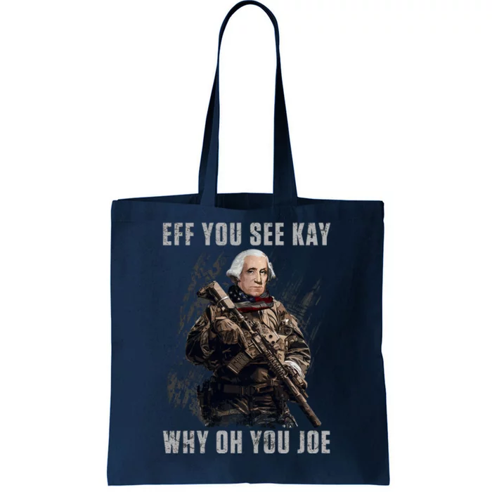 FJB Eff You See Kay Why Oh You Joe Tote Bag