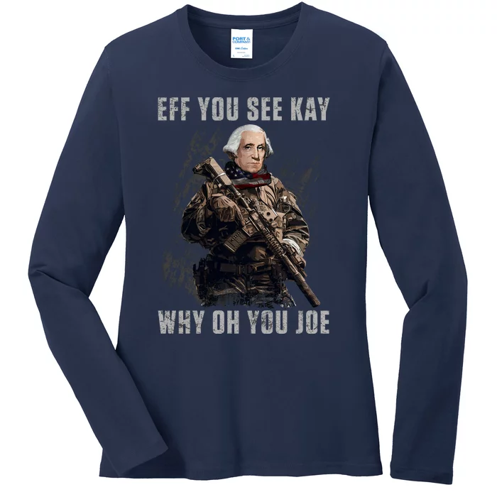 FJB Eff You See Kay Why Oh You Joe Ladies Long Sleeve Shirt