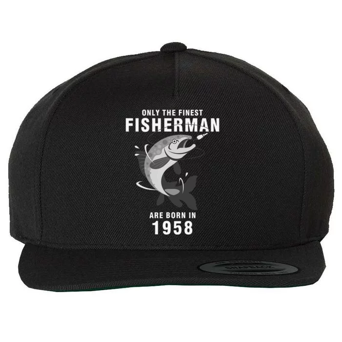 Fishing Fisherman 1958 62nd Birthday Are Born In 1958 Wool Snapback Cap