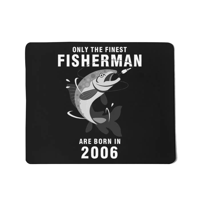 Fishing Fisherman 2006 14th Birthday Are Born In 2006 Mousepad