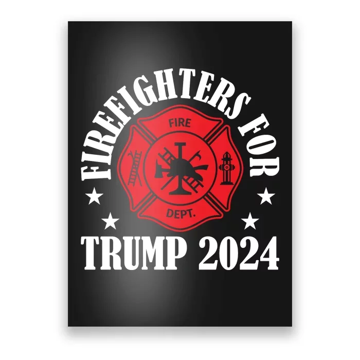 Firefighters For 2024 Emblem Poster