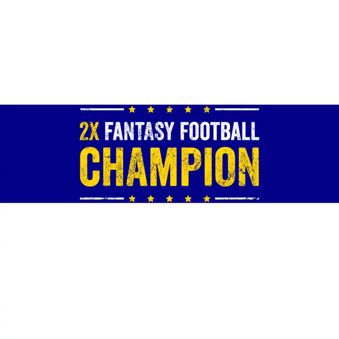 Fantasy Football 2 Time Winner Champ Champion Cool Gift Bumper Sticker