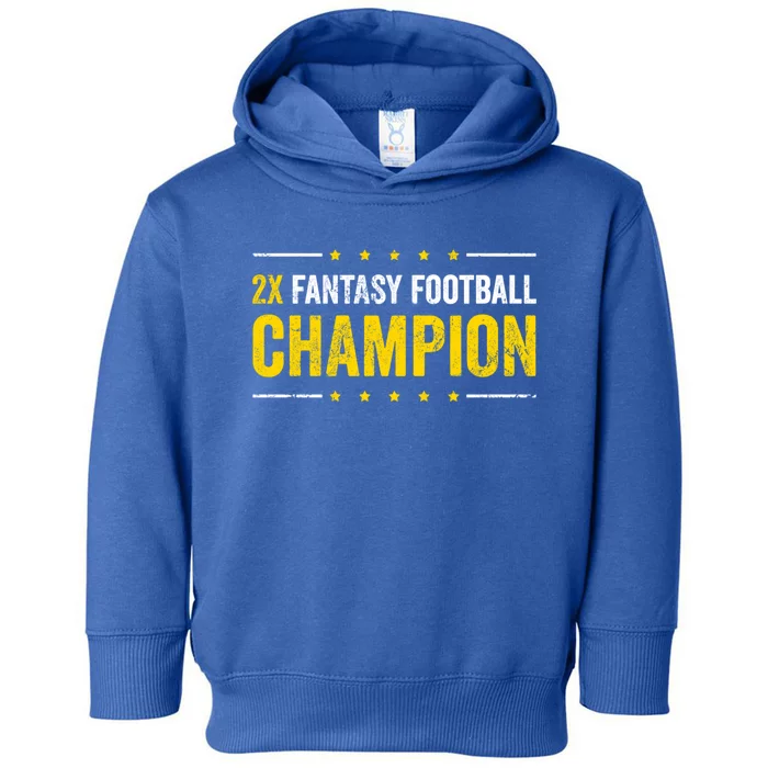 Fantasy Football 2 Time Winner Champ Champion Cool Gift Toddler Hoodie