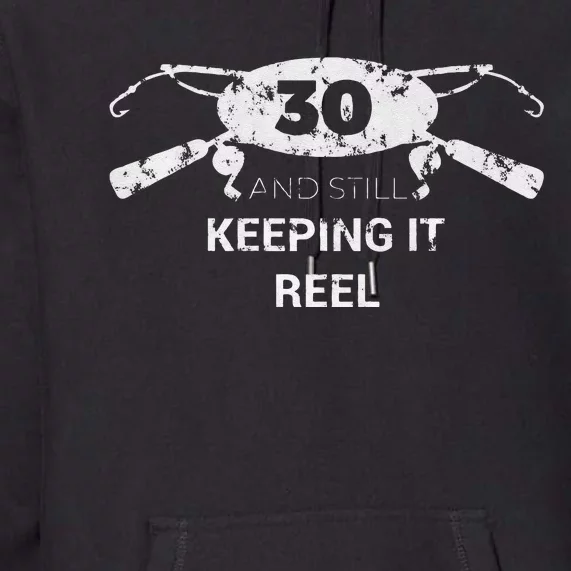 Funny Fishing 30th Birthday Gift Fisherman 30 Years Premium Hoodie