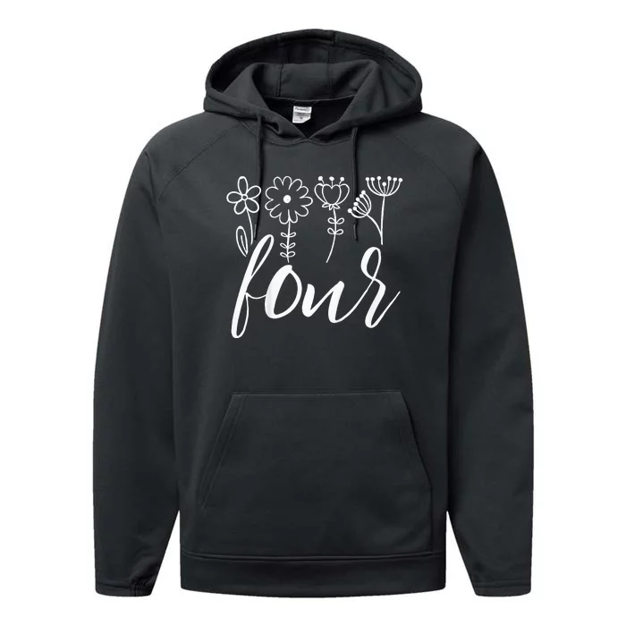 Floral Four 4 Year Old 4th Birthday Performance Fleece Hoodie