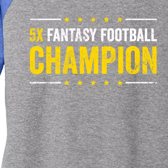 Fantasy Football 5 Time Winner Champ Champion Gift Women's Tri-Blend 3/4-Sleeve Raglan Shirt