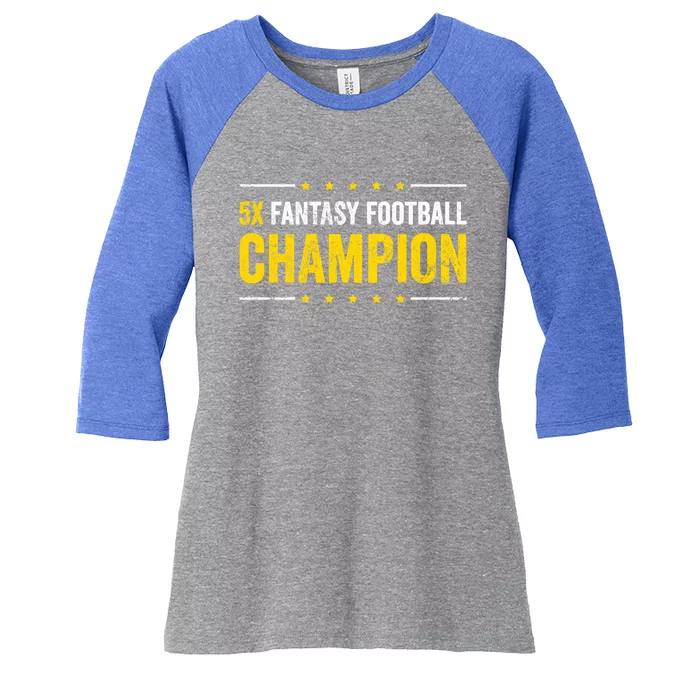 Fantasy Football 5 Time Winner Champ Champion Gift Women's Tri-Blend 3/4-Sleeve Raglan Shirt