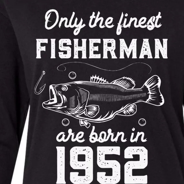 Fish Fish 70th Birthday 1952 Fisherman Womens Cotton Relaxed Long Sleeve T-Shirt