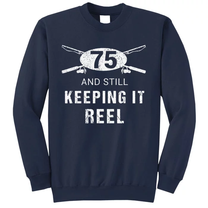 Funny Fishing 75th Birthday Gift Fisherman 75 Year Old Sweatshirt