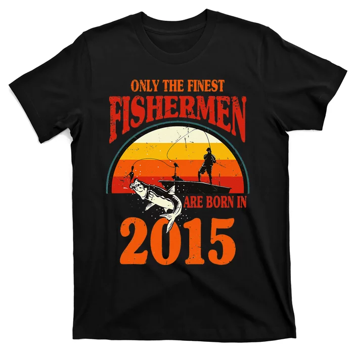 Funny Fishing 8th Birthday Fishermen Are Born In 2015 T-Shirt