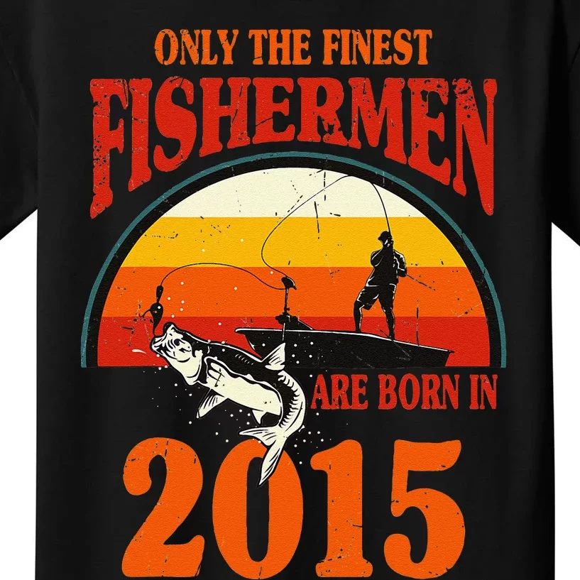 Funny Fishing 8th Birthday Fishermen Are Born In 2015 Kids T-Shirt