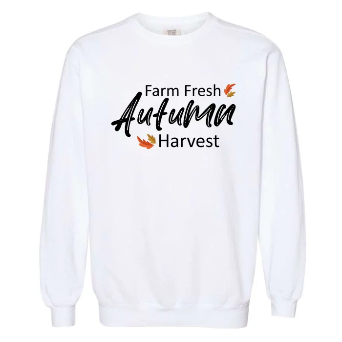 Farm Fresh Autumn Harvest Garment-Dyed Sweatshirt