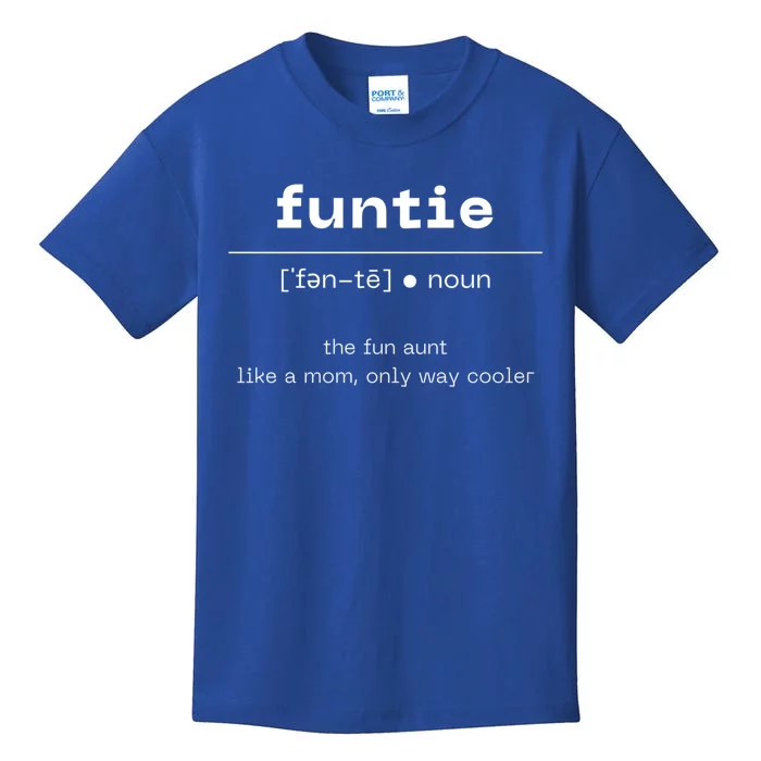 Funtie Fun Auntie Cool Aunt Funny Gift Best Auntie Funny Gift Cute Gift Kids T-Shirt