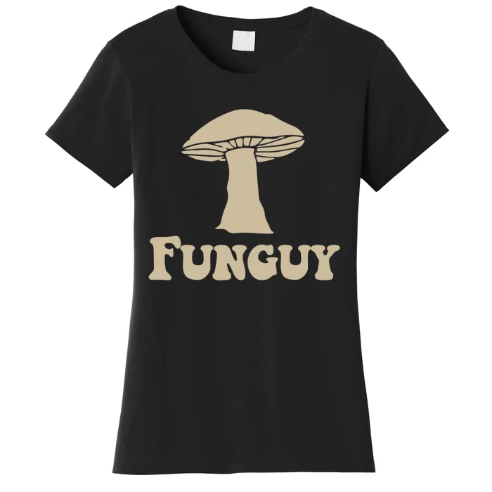 Funguy Funny Apparel Women's T-Shirt