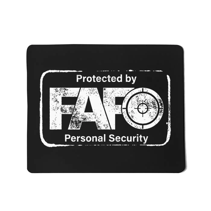 F Fafo Around And Find Out Gun Advocate Lover Mousepad