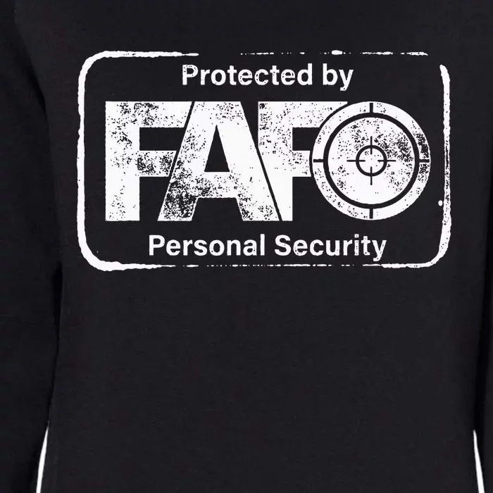 F Fafo Around And Find Out Gun Advocate Lover Womens California Wash Sweatshirt