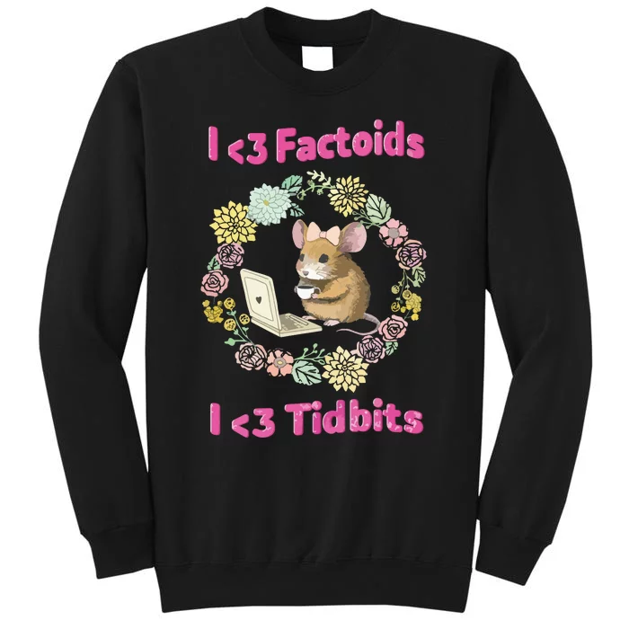 Factoids Tall Sweatshirt