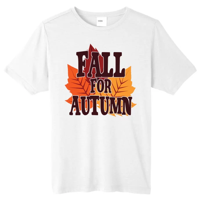 Fall For Autumn Nature Leaves ChromaSoft Performance T-Shirt