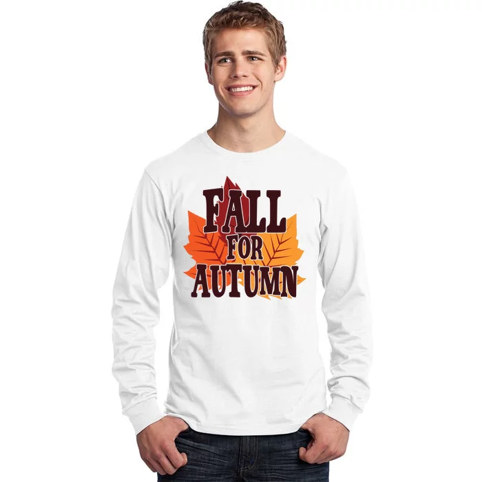 Fall For Autumn Nature Leaves Tall Long Sleeve T-Shirt