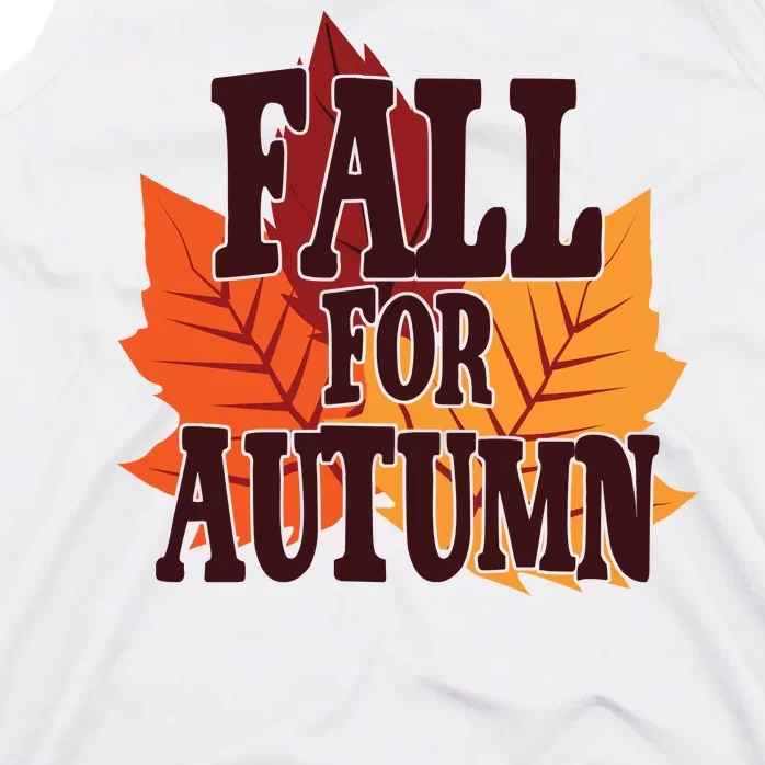 Fall For Autumn Nature Leaves Tank Top