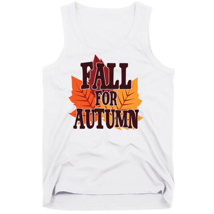 Fall For Autumn Nature Leaves Tank Top