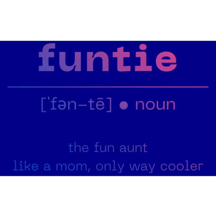 Funtie Fun Auntie Cool Aunt Funny Gift Best Auntie Funny Gift Bumper Sticker