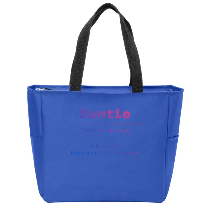 Funtie Fun Auntie Cool Aunt Funny Gift Best Auntie Funny Gift Zip Tote Bag