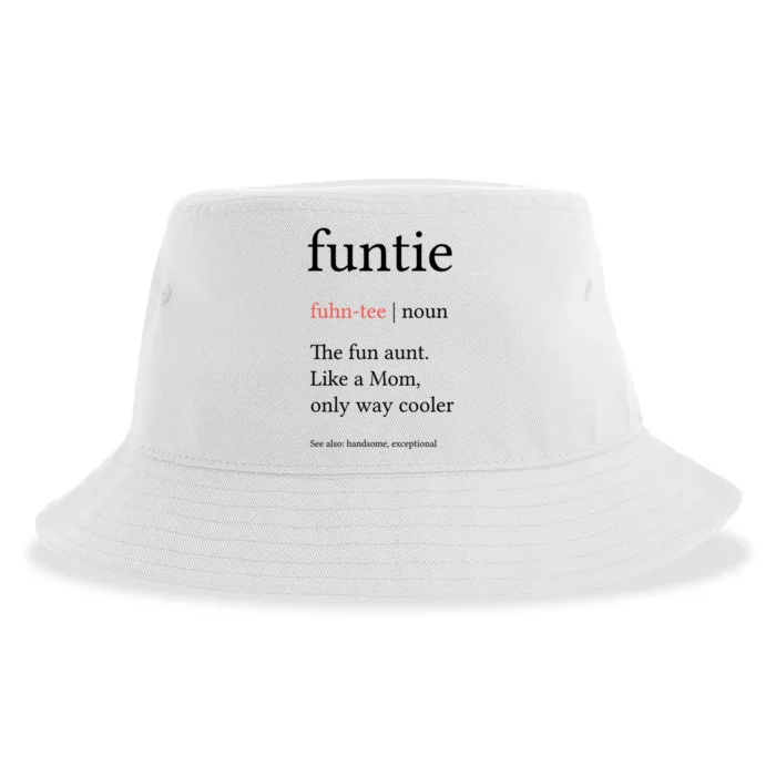 Funtie Funny Aunt Definition Mothers Day Family Reunion Gift Meaningful Gift Sustainable Bucket Hat