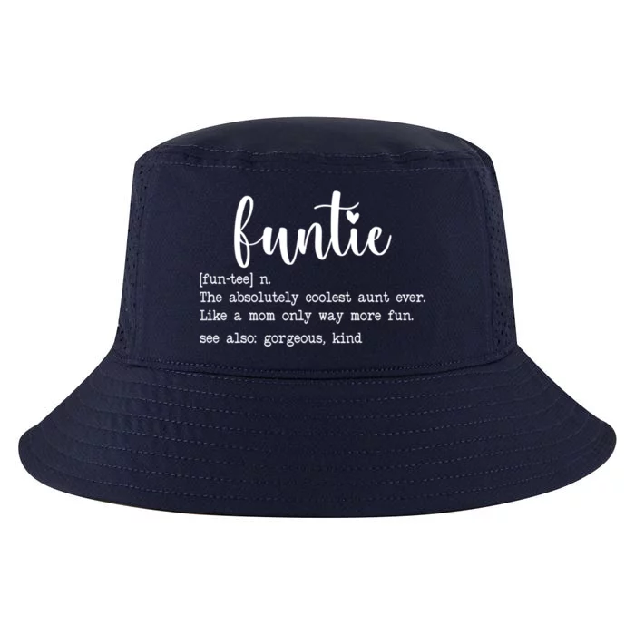 Funtie Funny Auntie Aunt Definition Meaningful Gift Cool Comfort Performance Bucket Hat