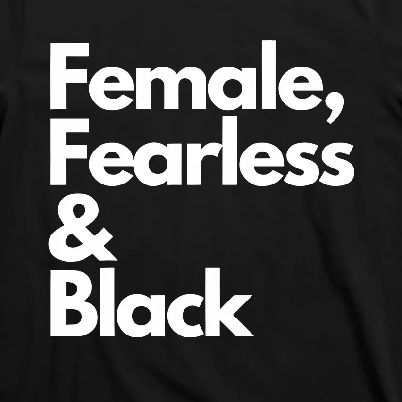 Female Fearless And Black T-Shirt