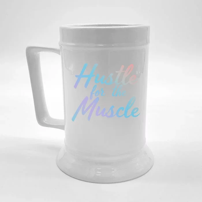 Funny Fitness And Gym Hustle For That Muscle Weight Lifting Gift Front & Back Beer Stein