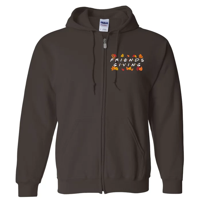 Friendsgiving Fall Autumn Friends & Family Thanksgiving Full Zip Hoodie