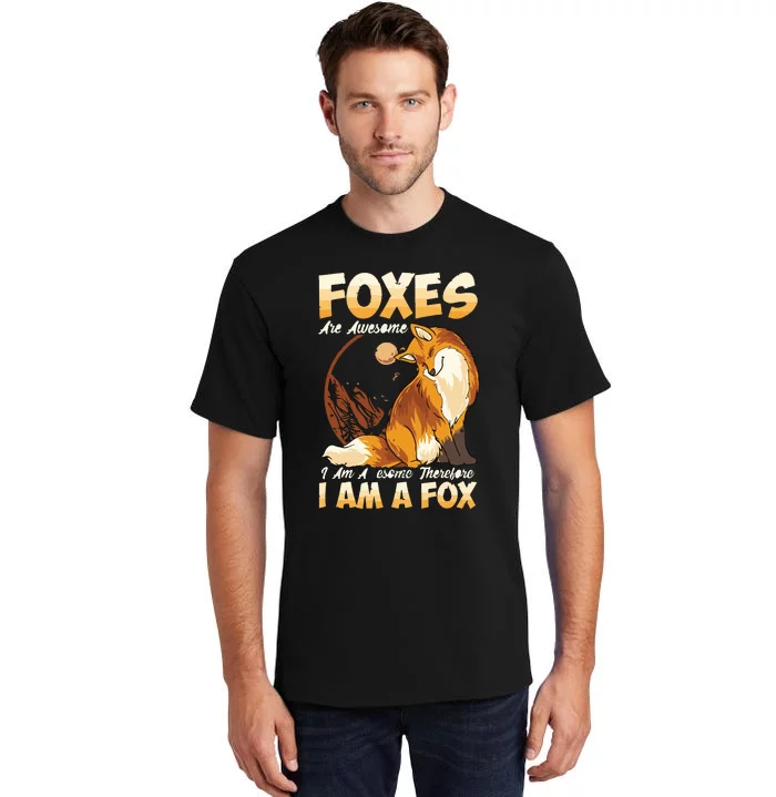 Fox Foxes Are Awesome Cute Fox Tall T-Shirt