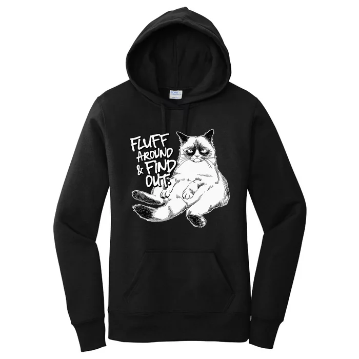 Funny Fluff Around and Find Out, Grumpy Kitty, Sarcastic Cat Women's Pullover Hoodie