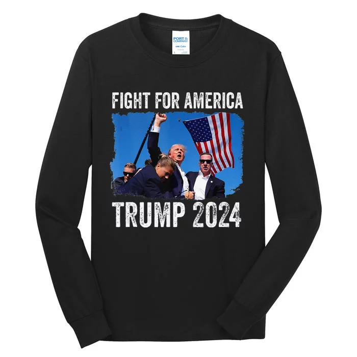 Fight For America Donald Trump 2024 Fight Fist Pump Pa Rally Tall Long Sleeve T-Shirt