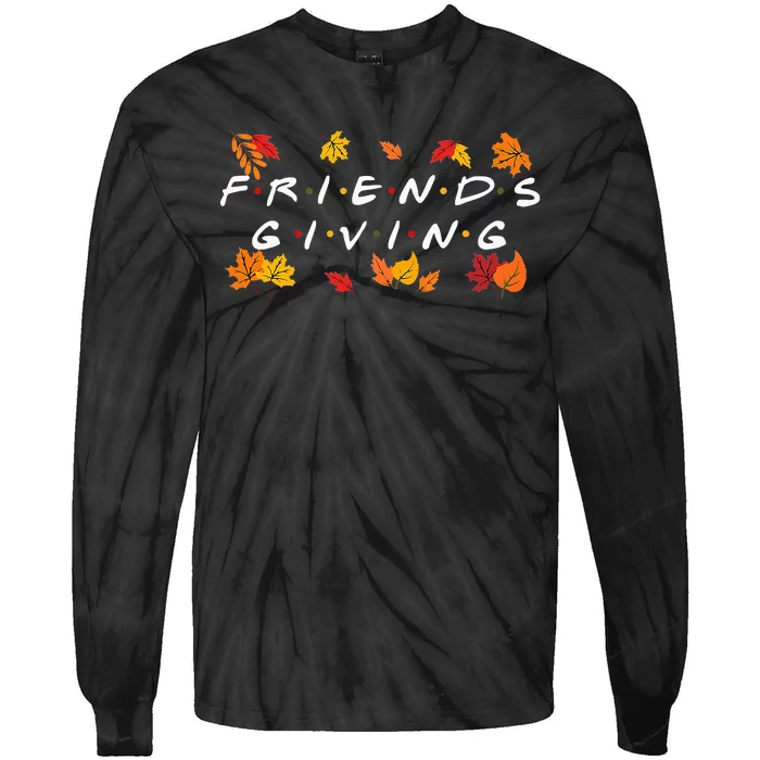 friendsgiving fall autumn friends & family thanksgiving Tie-Dye Long Sleeve Shirt