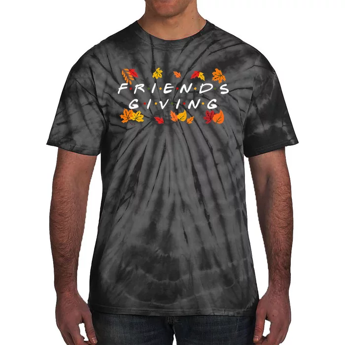 friendsgiving fall autumn friends & family thanksgiving Tie-Dye T-Shirt