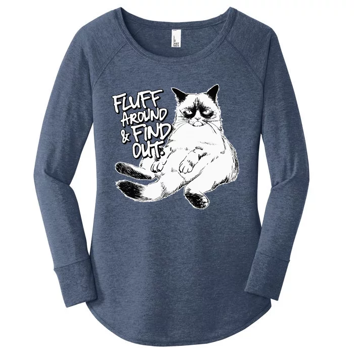 Funny Fluff Around and Find Out Grumpy Kitty Sarcastic Cat Women's Perfect Tri Tunic Long Sleeve Shirt