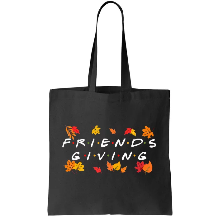 Friendsgiving Fall Autumn Friends & Family Thanksgiving Tote Bag